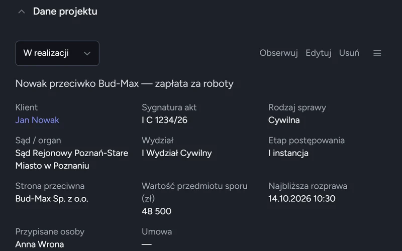 Karta sprawy w CoreBase: sygnatura akt, sąd, wydział, strona przeciwna, wartość przedmiotu sporu, najbliższa rozprawa